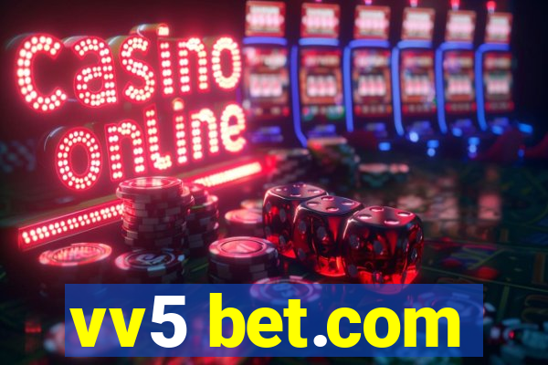 vv5 bet.com